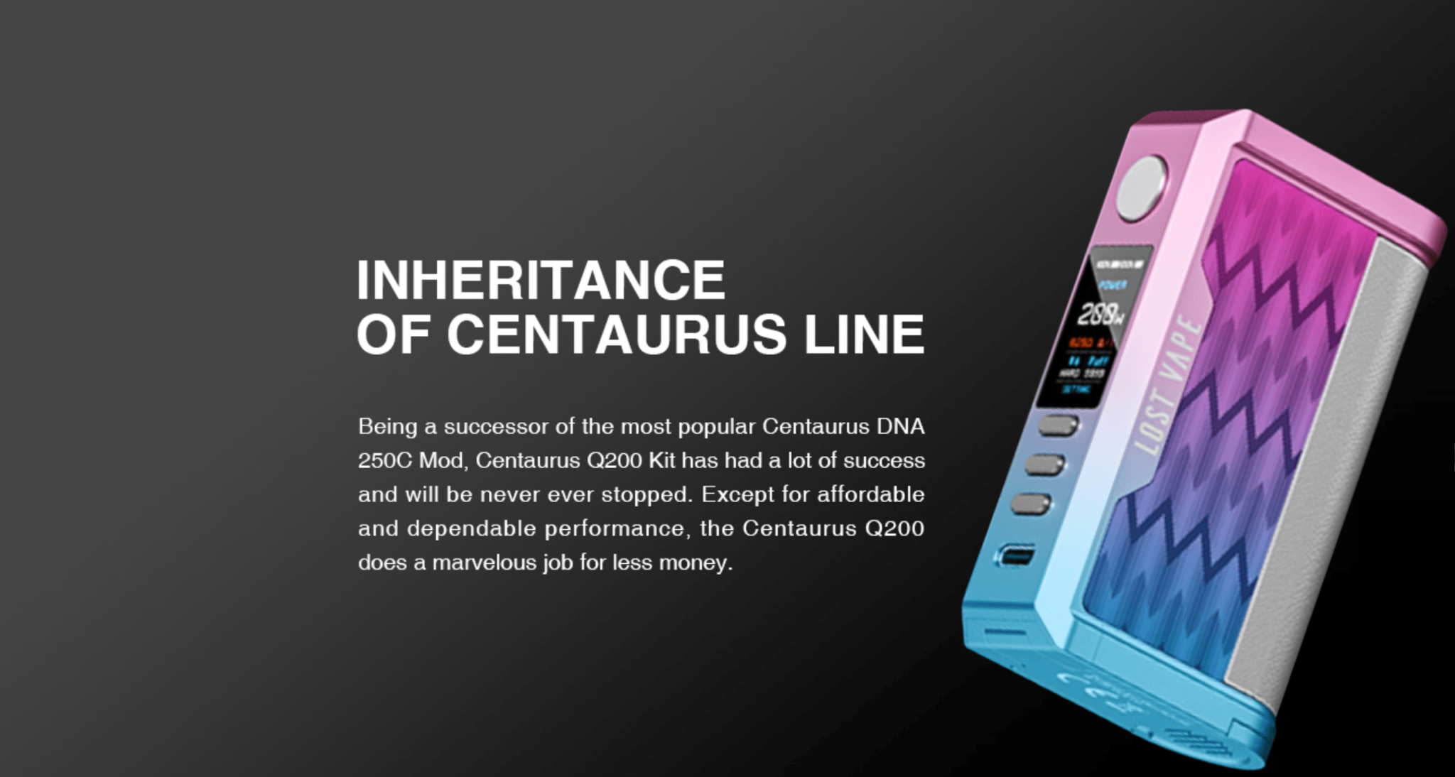 Lost Vape Centaurus Q200 Mod Banner6